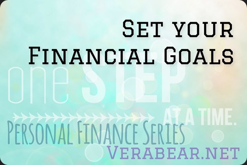 Set your financial goals Set your financial goals